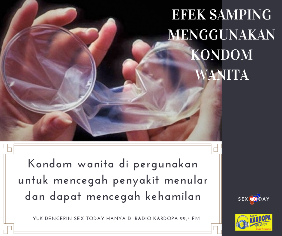 Efek Samping Menggunakan Kondom Wanita Infografis